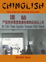 CHINGLISH: The Joys of Chinese English