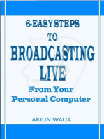 6 Easy Steps To Broadcasting Live - From your personal computer