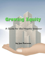 Growing Equity: A Guide for the Hopeful Investor