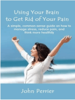 Using Your Brain to Get Rid of Your Pain