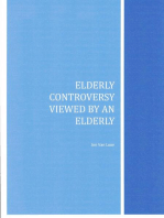 Elderly Controversy Viewed by an Elderly