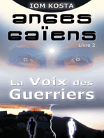 Anges Gaiens, livre 2: La Voix des Guerriers