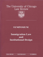 University of Chicago Law Review: Symposium - Immigration Law and Institutional Design: Volume 80, Number 1 - Winter 2013