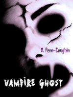 Vampire Ghost: The Short Life and Many Deaths of Harry