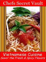 Vietnamese Cuisine: Savor the Fresh & Spicy Flavors