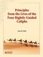 Principles from the Lives of the Four Rightly-Guided Caliphs