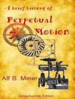 A Brief History of Perpetual Motion