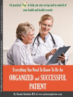 Everything You Need To Know To Be An Organized and Successful Patient