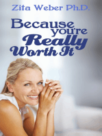 Because You're Really Worth It: Enhancing Your Self-esteem