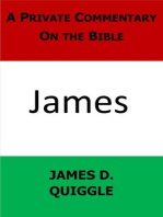 A Private Commentary on the Bible: James