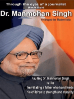 Dr. Manmohan Singh: He Shaped the Modern India