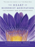 The Heart of Buddhist Meditation: The Buddha's Way of Mindfulness