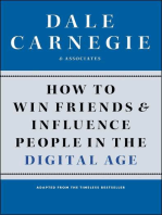 How to Win Friends and Influence People in the Digital Age