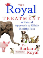 The Royal Treatment: A Natural Approach to Wildly Healthy Pets