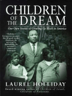 Children of the Dream: Our Own Stories Growing Up Black in America