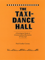 The Taxi-Dance Hall: A Sociological Study in Commercialized Recreation and City  Life