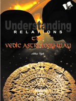 Understanding Relations--The Vedic Astrology Way