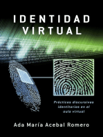 Identidad Virtual: Prácticas discursivas identitarias en el aula virtual