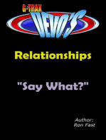 G-TRAX Devo's-Relationships: Say What?: Relationships, #2