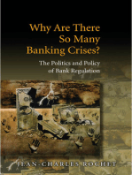 Why Are There So Many Banking Crises?: The Politics and Policy of Bank Regulation