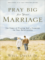 Pray Big for Your Marriage: The Power of Praying God's Promises for Your Relationship