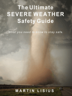 The Ultimate Severe Weather Safety Guide: What You Need to Know to Stay Safe