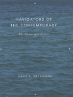 Navigators of the Contemporary: Why Ethnography Matters