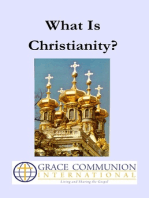 What Is Christianity?