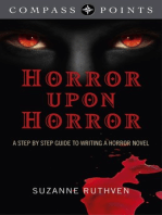 Compass Points - Horror Upon Horror: A Step by Step Guide to Writing a Horror Novel