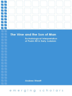 The Vine and the Son of Man: Eschatological Interpretation of Psalm 80 in Early Judaism