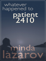 Whatever Happened to Patient 2410