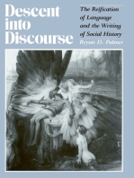 Descent Into Discourse: The Reification of Language and the Writing of Social History