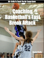 Coaching Basketball's Fast Break Attack: Fine Tuning Series