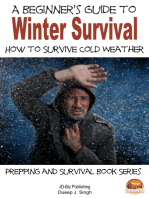 A Beginner's Guide to Winter Survival: How to Survive Cold Weather