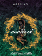 Awakened (Hidden Series Book Four)