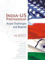 INDIA-US Partnership: Asian Challenges & Beyond