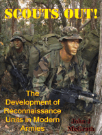 Scouts Out! The Development Of Reconnaissance Units In Modern Armies [Illustrated Edition]