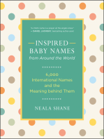 Inspired Baby Names from Around the World: 6,000 International Names and the Meaning Behind Them