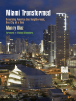 Miami Transformed: Rebuilding America One Neighborhood, One City at a Time