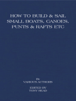 How to Build and Sail Small Boats - Canoes - Punts and Rafts