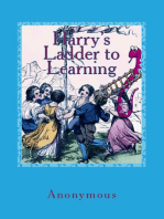 Harry's Ladder to Learning: "[With Two Hundred Thirty Illustrations"