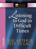 Listening to God in Difficult Times: Jeremiah