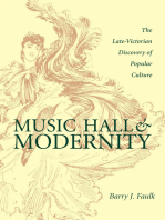 Music Hall and Modernity: The Late-Victorian Discovery of Popular Culture