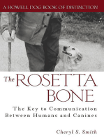 The Rosetta Bone: The Key to Communication Between Humans and Canines