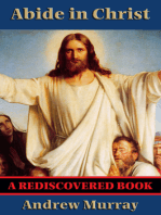 Abide in Christ (Rediscovered Books): With linked Table of Contents