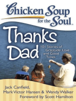 Chicken Soup for the Soul: Thanks Dad: 101 Stories of Gratitude, Love, and Good Times