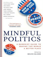 Mindful Politics: A Buddhist Guide to Making the World a Better Place