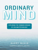 Ordinary Mind: Exploring the Common Ground of Zen and Psychoanalysis