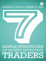 7 Simple Strategies of Highly Effective Traders: Winning technical analysis strategies that you can put into practice right now