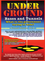 Underground Bases & Tunnels: What is the Government Trying to Hide?